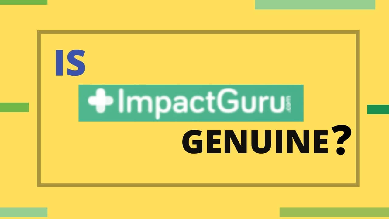 Is ImpactGuru Genuine?